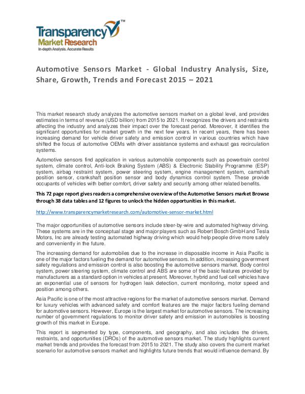 Automotive Sensors Global Market Analysis 2015 and Forecasts to 2021 Automotive Sensors Market - Global Industry Analys