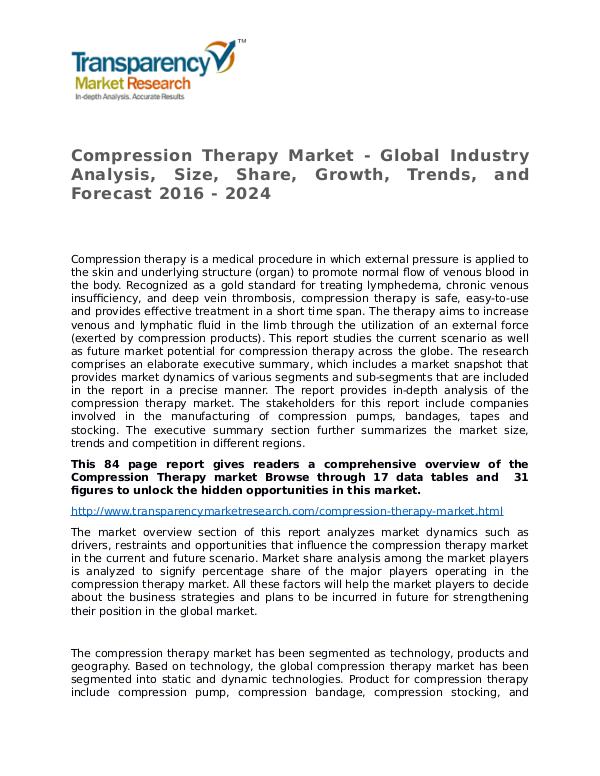 Compression Therapy Market Growth, Trends and Forecast 2016 - 2024 Compression Therapy Market - Global Industry Analy