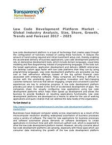 Low Code Development Platform Market Growth, Trends and Forecast 2017