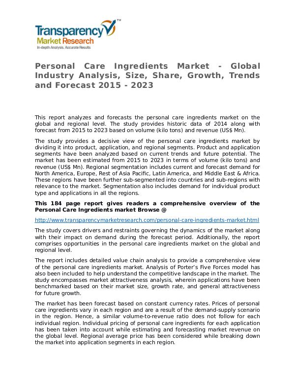 Personal Care Ingredients Market size, share, survey, strategy Report Personal Care Ingredients Market - Global Industry