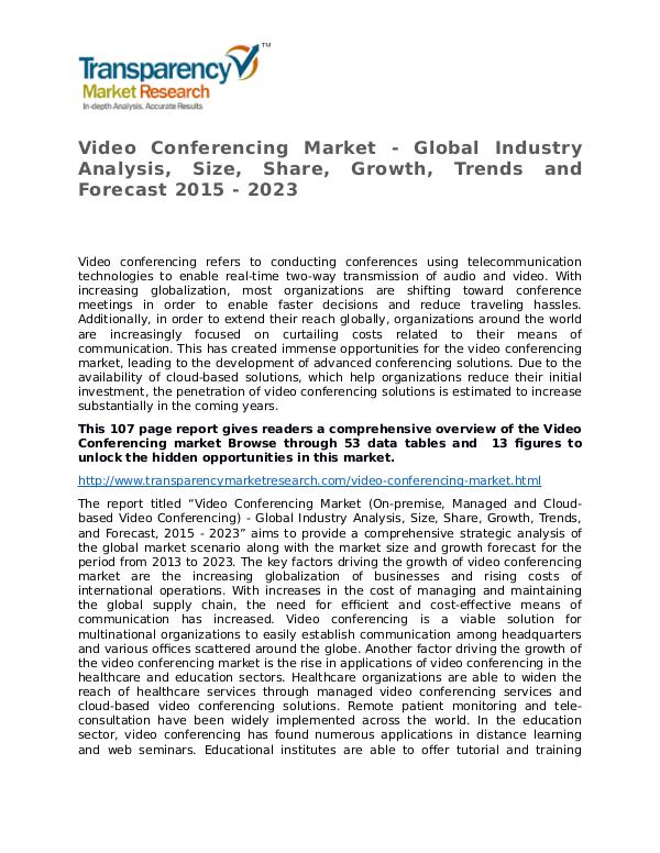 Video Conferencing Market Growth, Trend, Price and Forecast to 2023 Video Conferencing Market - Global Industry Analys