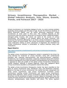 Urinary Incontinence Therapeutics Global Analysis & Forecast to 2025