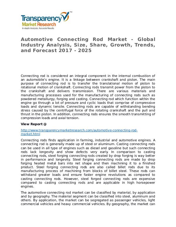 Automotive Connecting Rod Market – Analysis and Forecasts To 2017 Automotive Connecting Rod Market - Global Industry