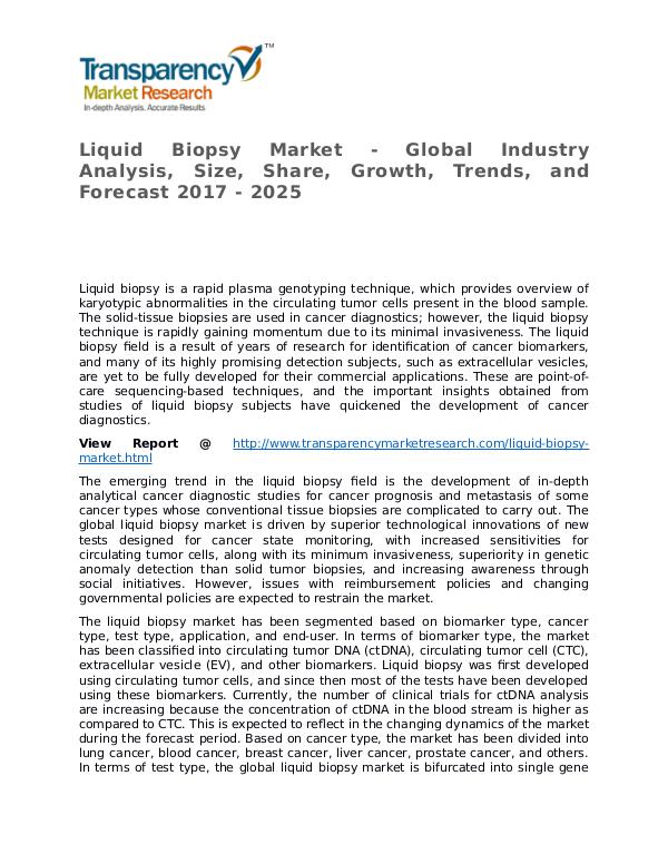 Liquid Biopsy Market – Analysis and Forecasts from 2017 to 2025 Liquid Biopsy Market - Global Industry Analysis, S