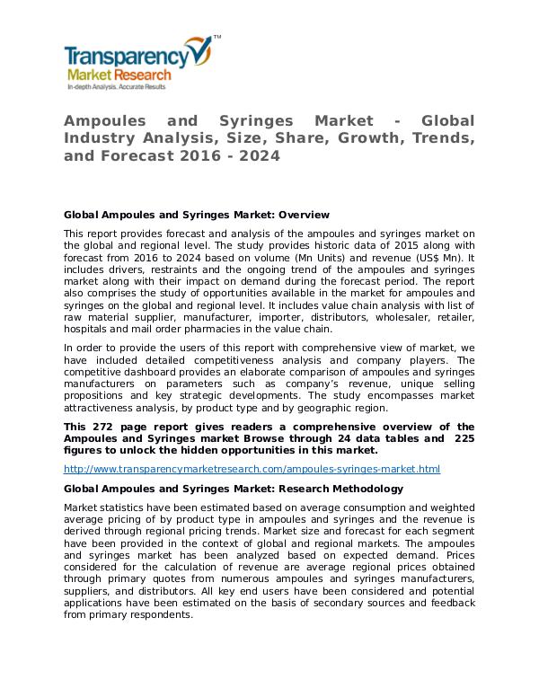 Ampoules and Syringes: Global Industry Analysis and Forecast Ampoules and Syringes Market - Global Industry Ana