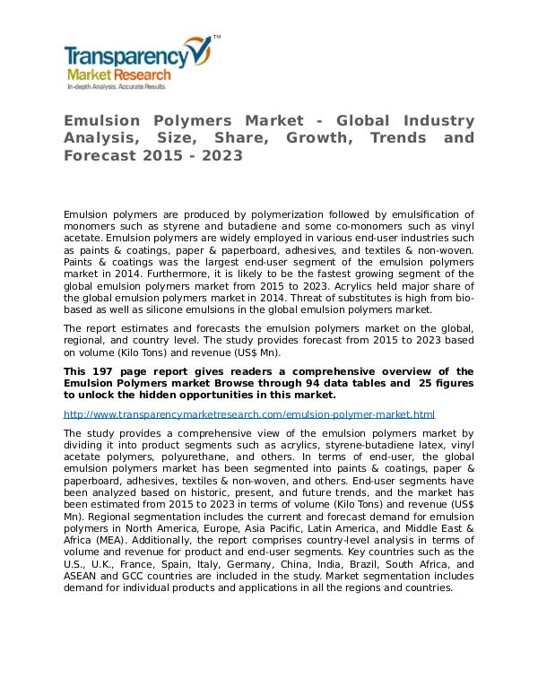 Emulsion Polymers Global Analysis & Forecast to 2023 Emulsion Polymers Market - Global Industry Analysi
