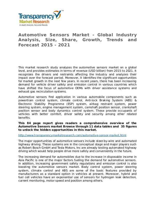 Automotive Sensors Market Research Report and Forecast up to 2021 Automotive Sensors Market - Global Industry Analys