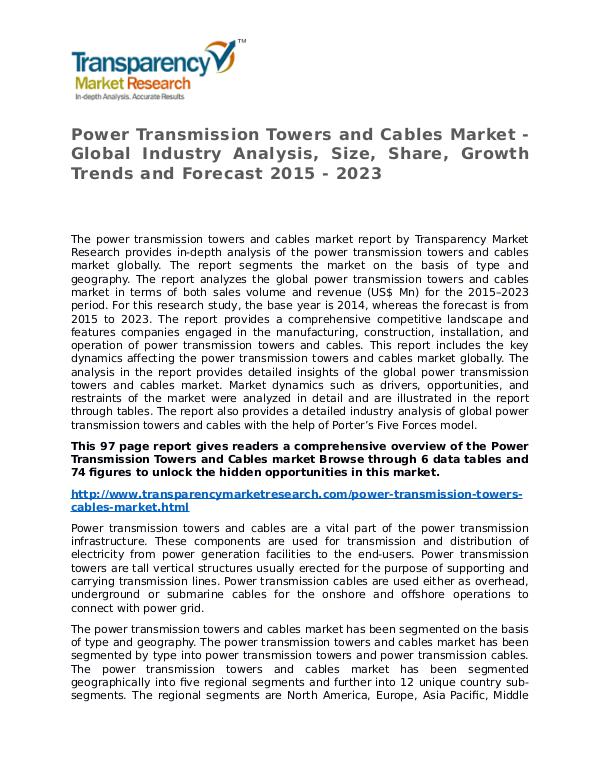 Power Transmission Towers and Cables Market Research Report Power Transmission Towers and Cables Market - Glob