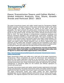 Power Transmission Towers and Cables Market Research Report