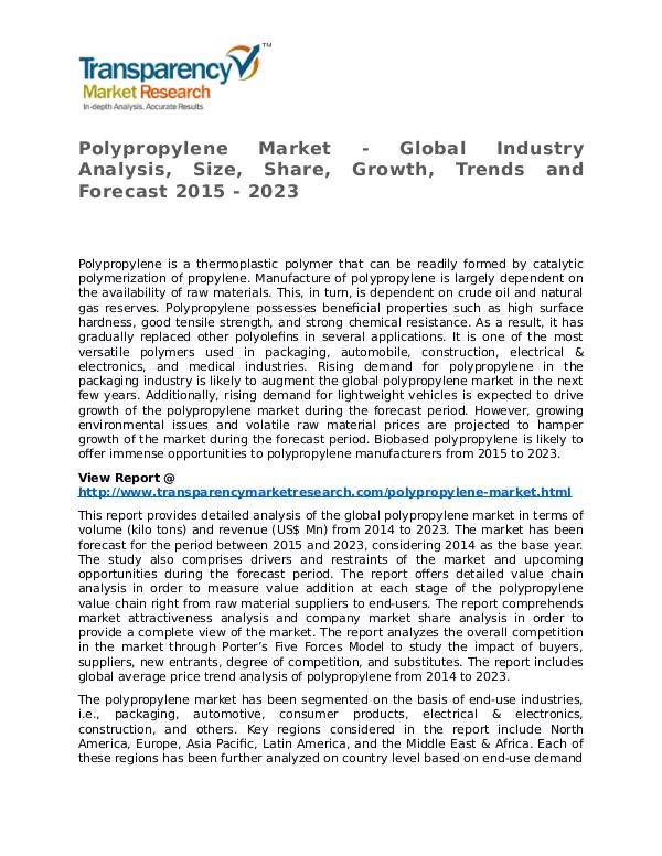 Polypropylene Market Research Report and Forecast up to 2023 Polypropylene Market - Global Industry Analysis, S