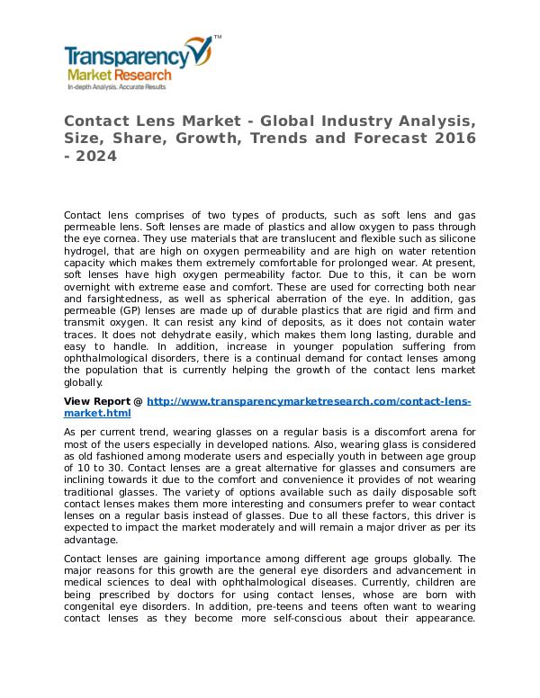 Contact Lens Market Research Report and Forecast up to 2024 Contact Lens Market - Global Industry Analysis, Si