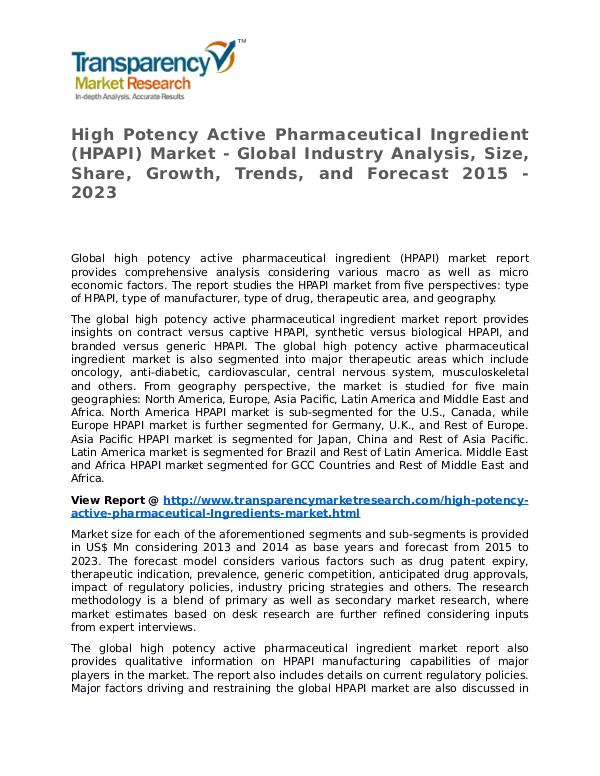 High Potency Active Pharmaceutical Ingredient Market Research Report High Potency Active Pharmaceutical Ingredient (HPA
