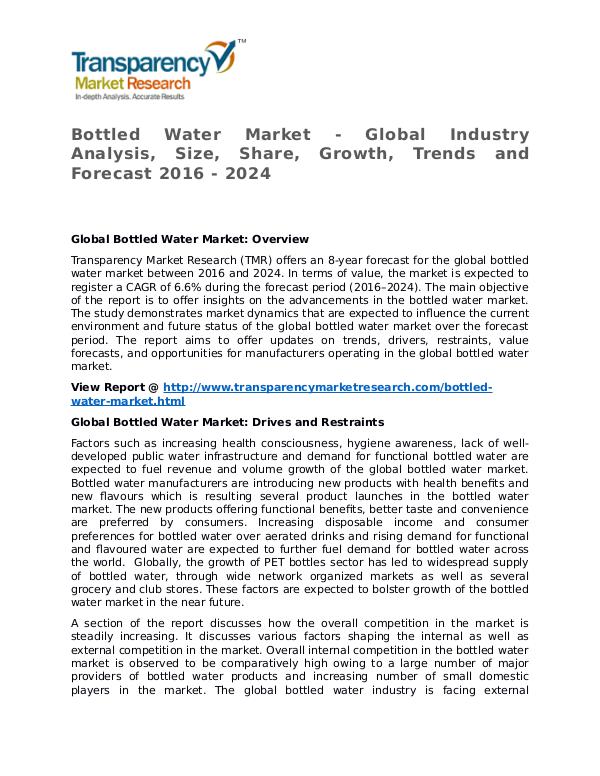 Bottled Water Market Research Report and Forecast up to 2024 Bottled Water Market - Global Industry Analysis, S