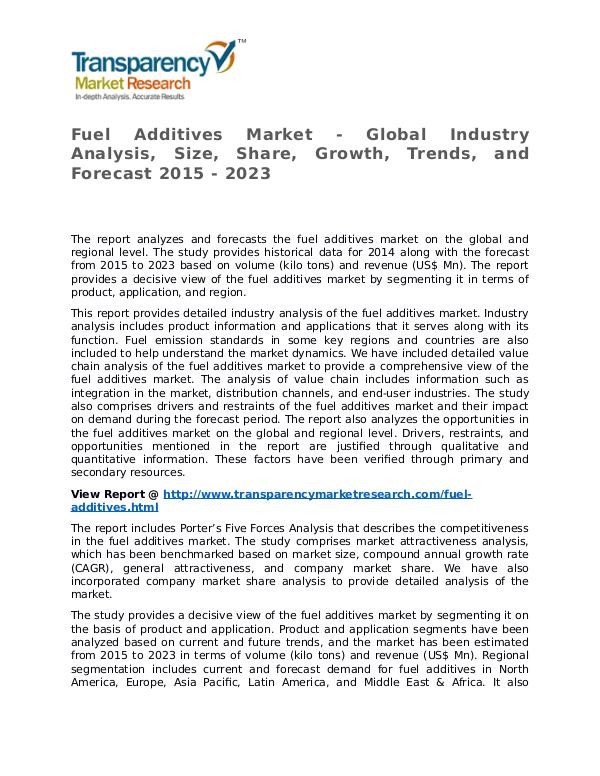 Fuel Additives Market Research Report and Forecast up to 2023 Fuel Additives Market - Global Industry Analysis,