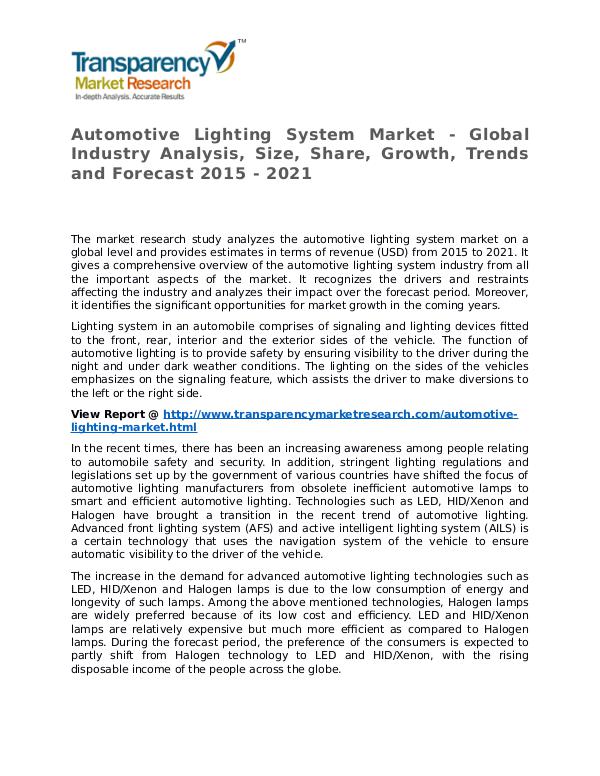 Automotive Lighting System Market Research Report and Forecast Automotive Lighting System Market - Global Industr