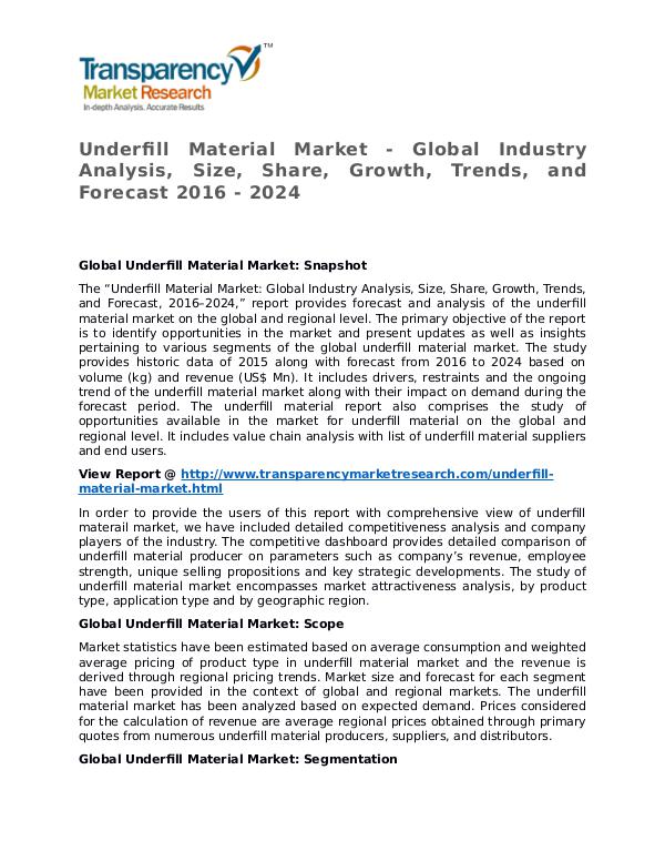 Underfill Material Market Research Report and Forecast up to 2024 Underfill Material Market - Global Industry Analys