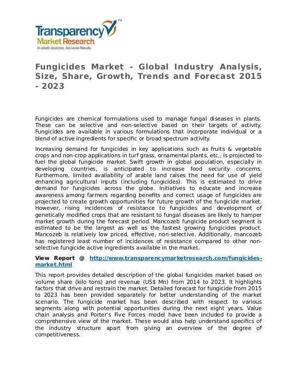 Fungicides Market Research Report and Forecast up to 2023 Fungicides Market - Global Industry Analysis, Size