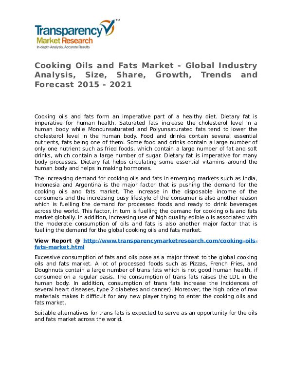 Cooking Oils and Fats Market Research Report and Forecast up to 2021 Cooking Oils and Fats Market - Global Industry Ana