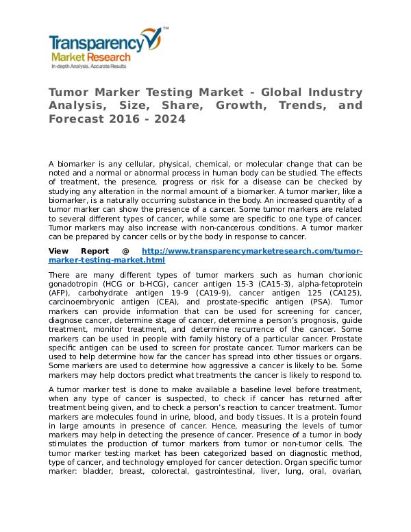 Tumor Marker Testing Market Research Report and Forecast up to 2024 Tumor Marker Testing Market - Global Industry Anal