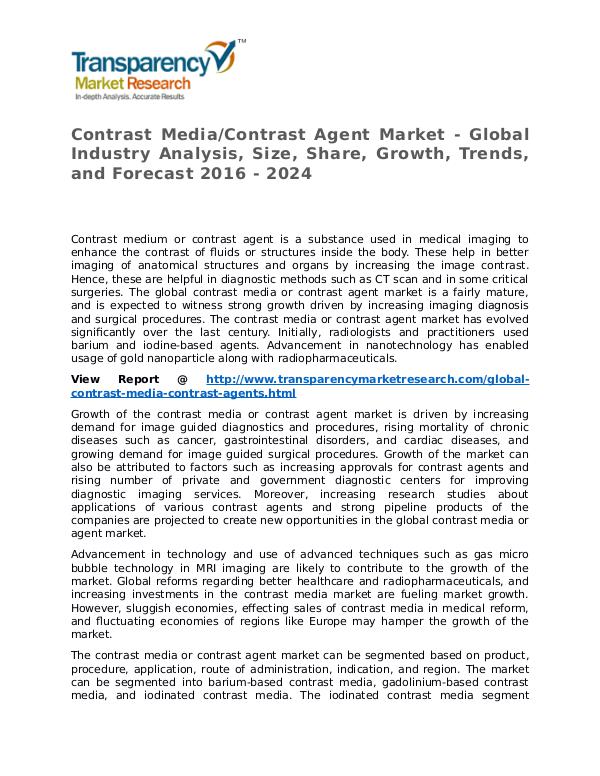 Contrast Media/Contrast Agent Market Research Report and Forecast Contrast Media Contrast Agent Market - Global Indu