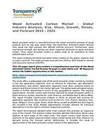 Wood Activated Carbon Market Research Report and Forecast up to 2024