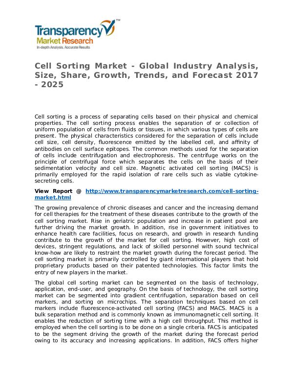 Cell Sorting Market Research Report and Forecast up to 2025 Cell Sorting Market - Global Industry Analysis, Si
