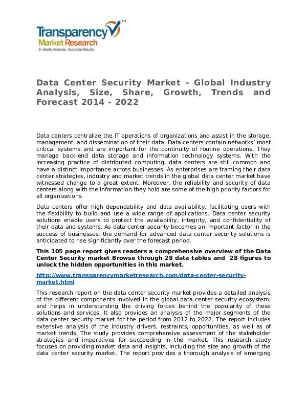 Data Center Security Market Research Report and Forecast up to 2022 Data Center Security Market - Global Industry Anal