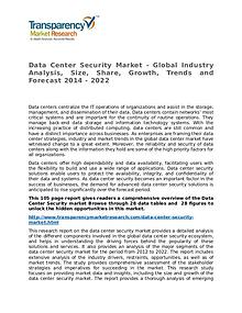 Data Center Security Market Research Report and Forecast up to 2022