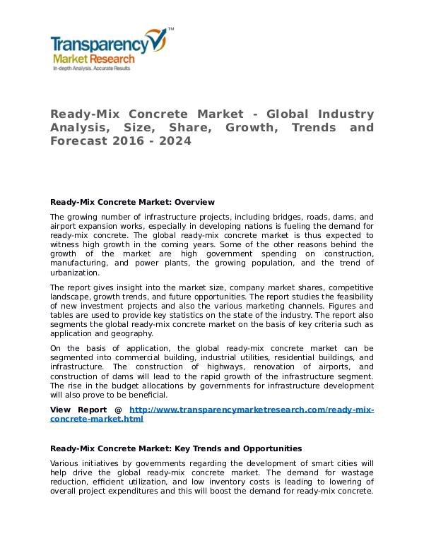 Ready-Mix Concrete Market Research Report and Forecast up to 2024 Ready-Mix Concrete Market - Global Industry Analys