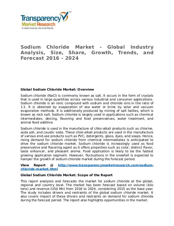 Sodium Chloride Market Research Report and Forecast up to 2024 Sodium Chloride Market - Global Industry Analysis,