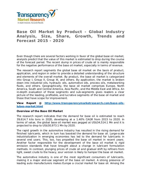 Base Oil Market Research Report and Forecast up to 2024 Base Oil Market by Product - Global Industry Analy