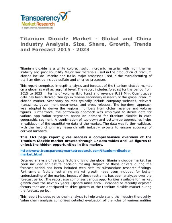 Titanium Dioxide Market Research Report and Forecast up to 2023 Titanium Dioxide Market - Global and China Industr
