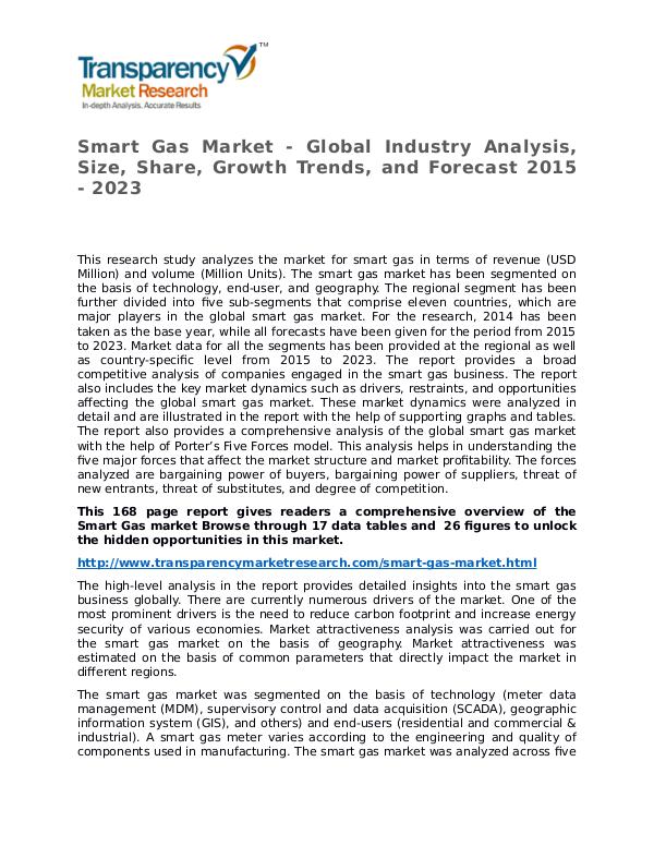 Smart Gas Market Research Report and Forecast up to 2023 Smart Gas Market - Global Industry Analysis, Size,