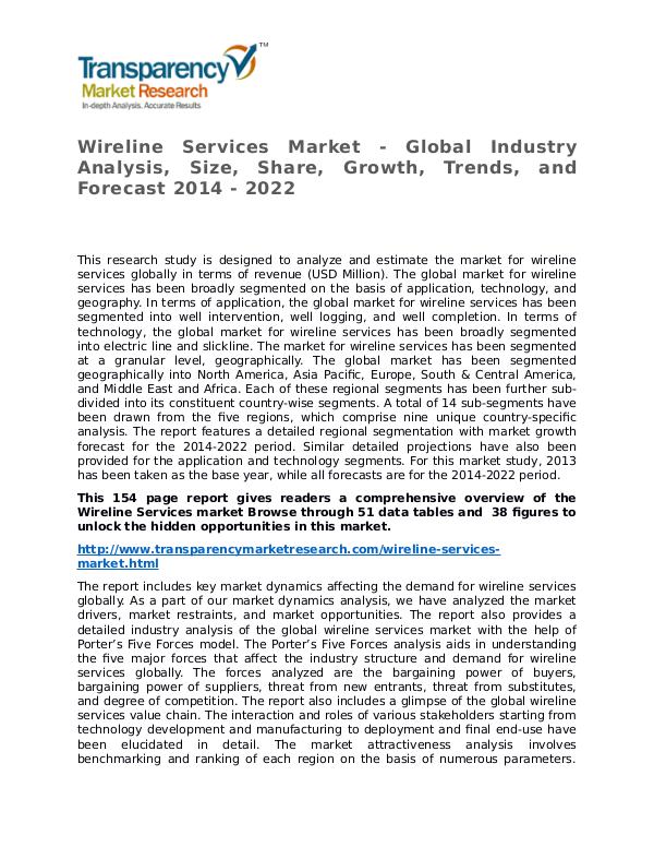 Wireline Services Market Research Report and Forecast up to 2022 Wireline Services Market - Global Industry Analysi