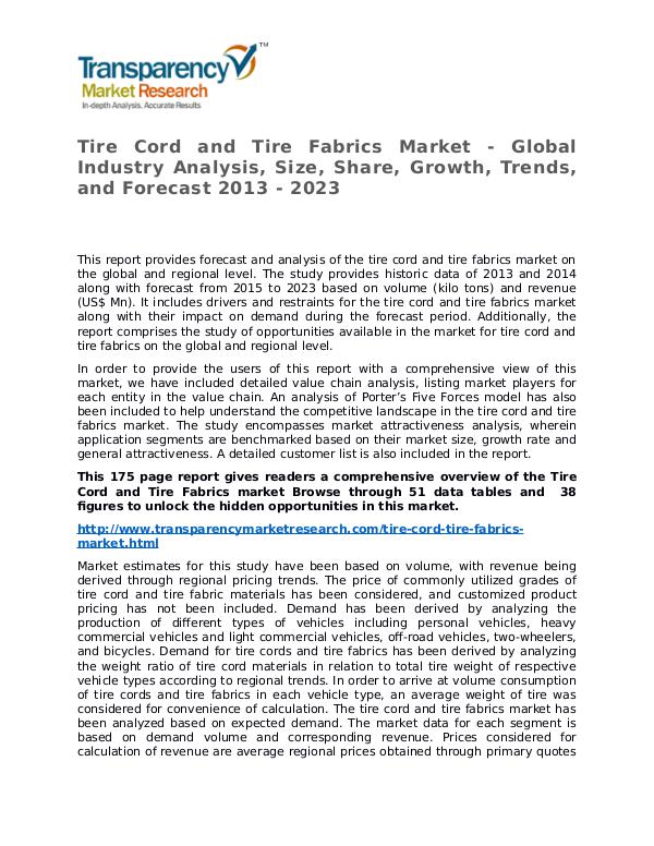Tire Cord and Tire Fabrics Market Research Report and Forecast Tire Cord and Tire Fabrics Market - Global Industr
