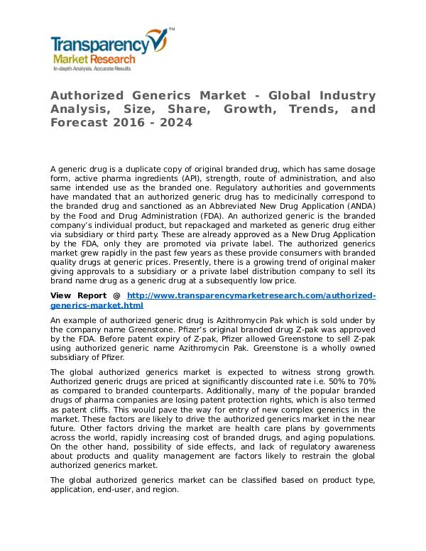 Authorized Generics Market Research Report and Forecast up to 2024 Authorized Generics Market - Global Industry Analy