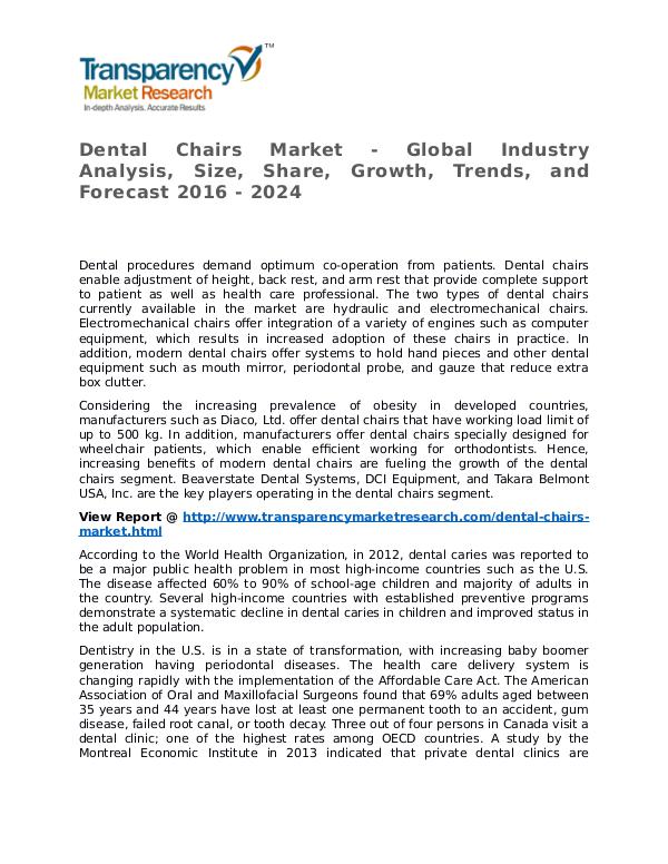 Dental Chairs Market Research Report and Forecast up to 2024 Dental Chairs Market - Global Industry Analysis, S