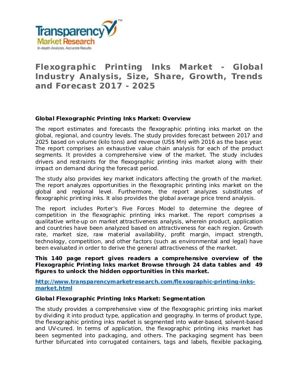 Flexographic Printing Inks Market Research Report and Forecast Flexographic Printing Inks Market - Global Industr