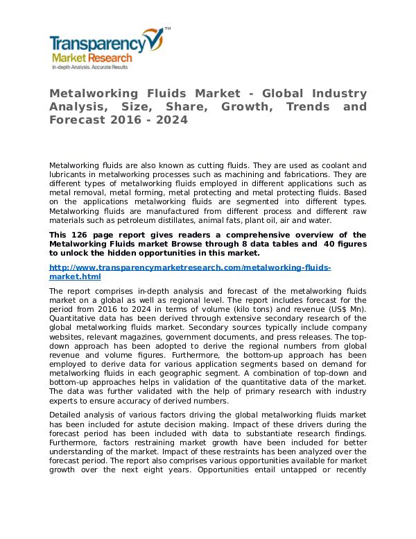 Metalworking Fluids Market Research Report and Forecast up to 2024 Metalworking Fluids Market - Global Industry Analy