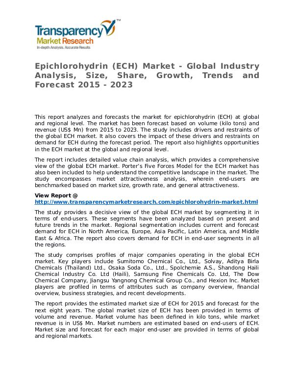 Epichlorohydrin Market Research Report and Forecast up to 2023 Epichlorohydrin (ECH) Market - Global Industry Ana