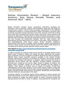 Motion Simulation Market Research Report and Forecast up to 2025