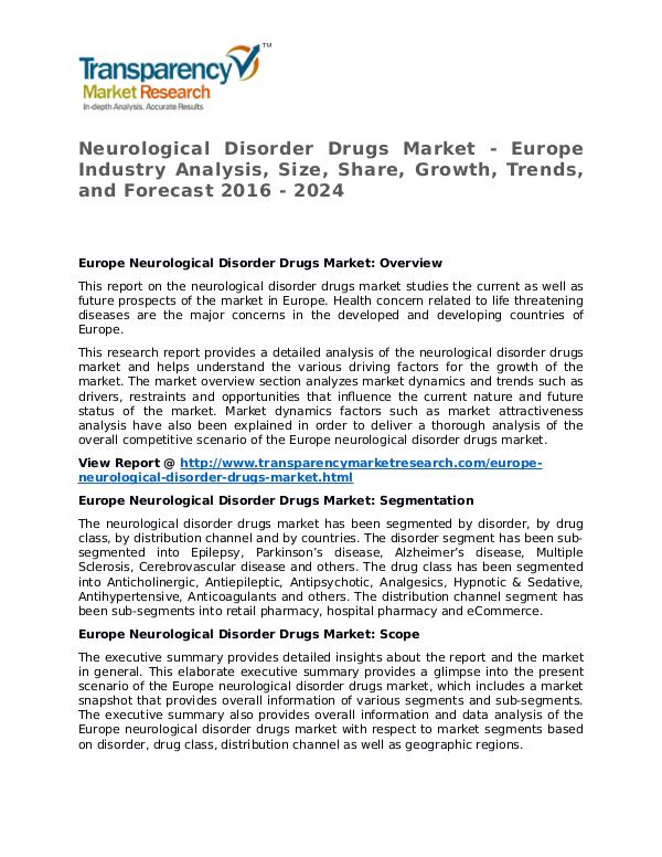 Neurological Disorder Drugs Market Research Report and Forecast Neurological Disorder Drugs Market - Europe Indust