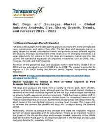 Hot Dogs and Sausages Market Research Report and Forecast up to 2021
