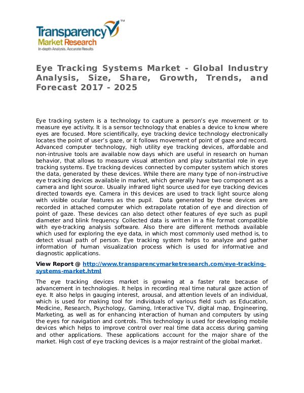 Eye Tracking Systems Market Research Report and Forecast up to 2025 Eye Tracking Systems Market - Global Industry Anal