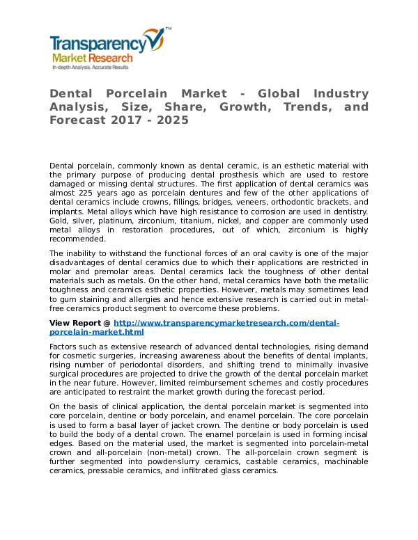 Dental Porcelain Market Research Report and Forecast up to 2025 Dental Porcelain Market  Growth, Trends and Foreca