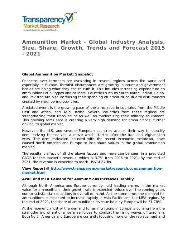 Ammunition Market Research Report and Forecast up to 2021 Ammunition Market Growth, Trends and Forecast