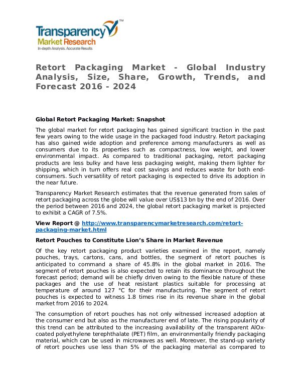 Retort Packaging Market Research Report and Forecast up to 2024 Retort Packaging Market
