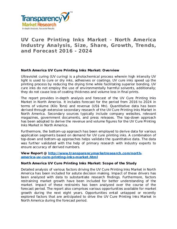 UV Cure Printing Inks Market Research Report and Forecast up to 2024 UV Cure Printing Inks Market