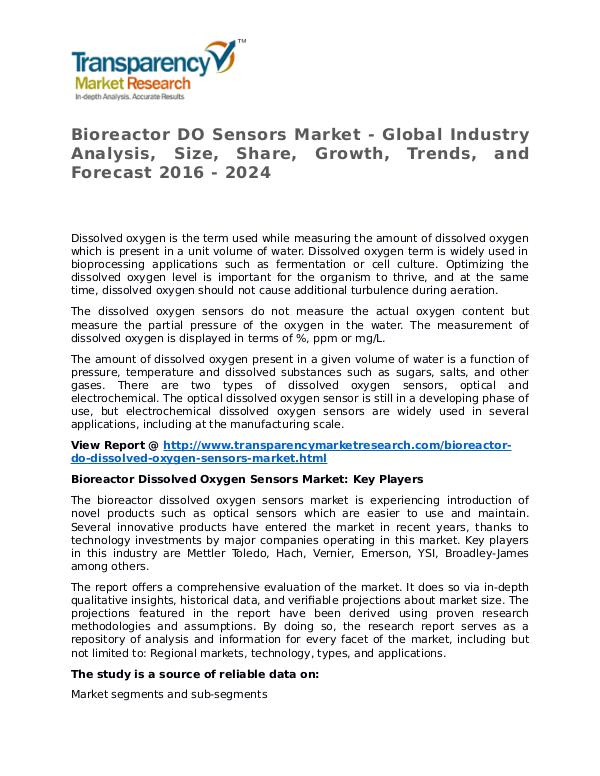 Bioreactor DO Sensors Market Research Report and Forecast up to 2024 Bioreactor DO Sensors Market