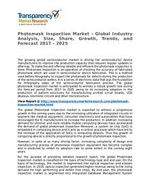 Photomask Inspection Market Research Report and Forecast up to 2025